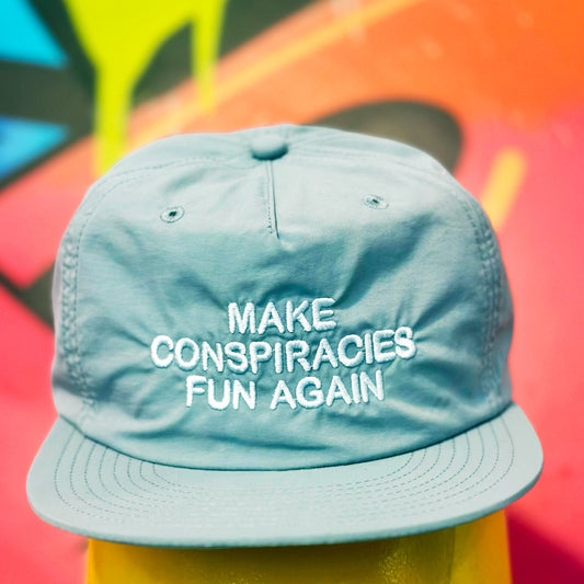Make Conspiracies Fun Again - Nylon Cap - DSDW